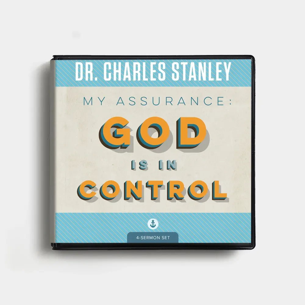 My Assurance: God Is In Control