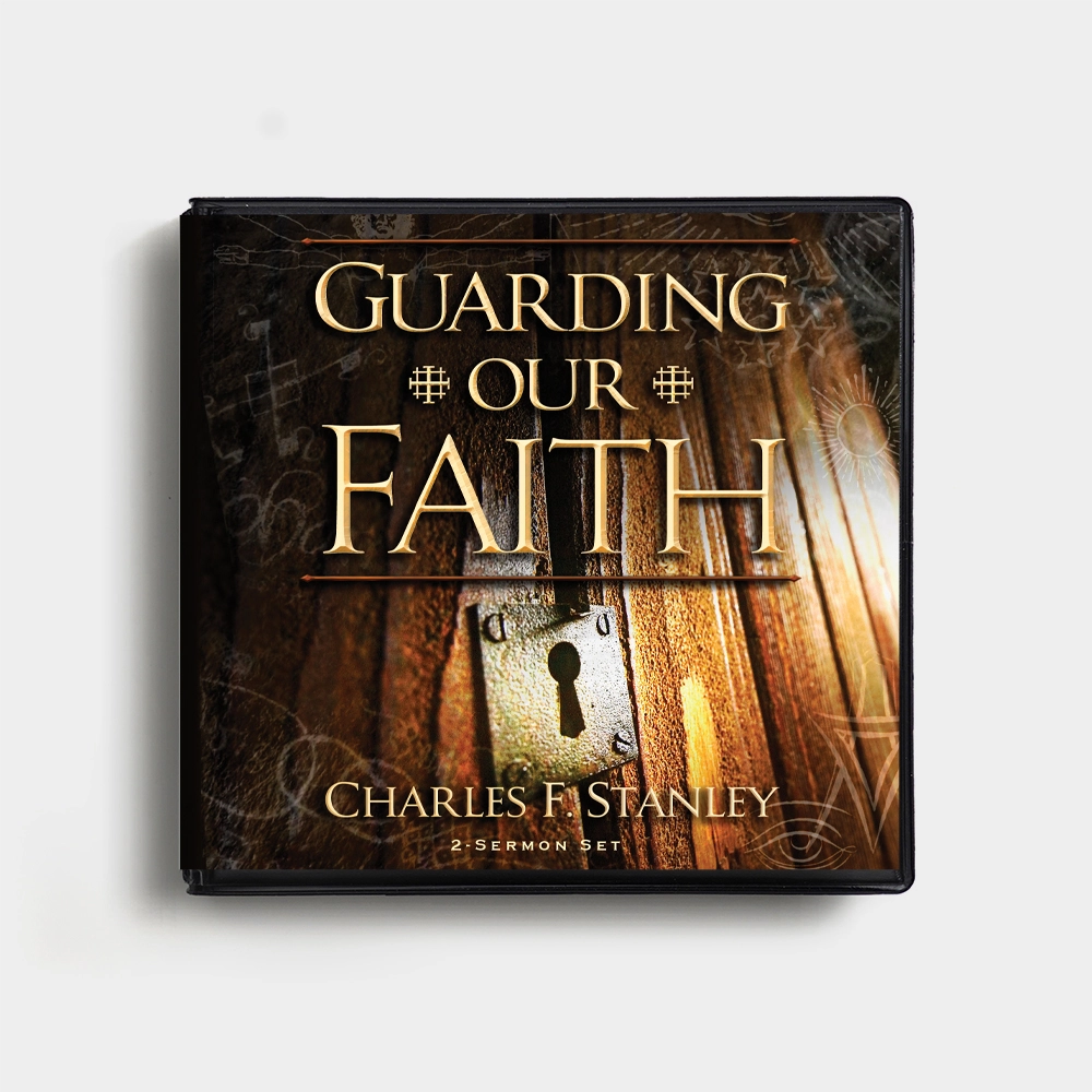 Guarding Our Faith