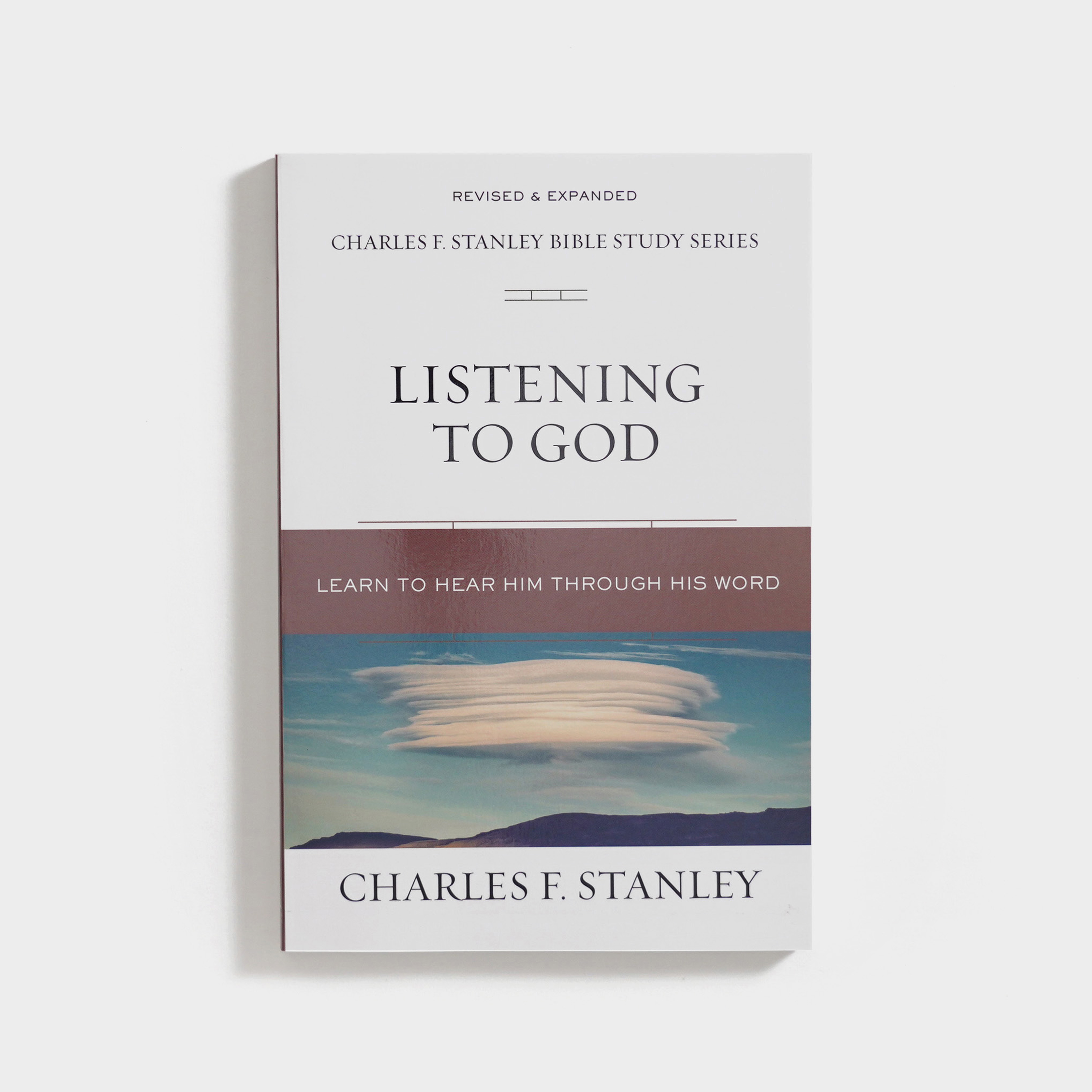 The Charles F. Stanley Bible Study - Listening to God