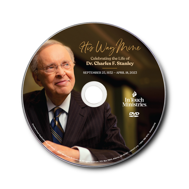 His Way Mine: Celebrating the Life of Dr. Charles F. Stanley