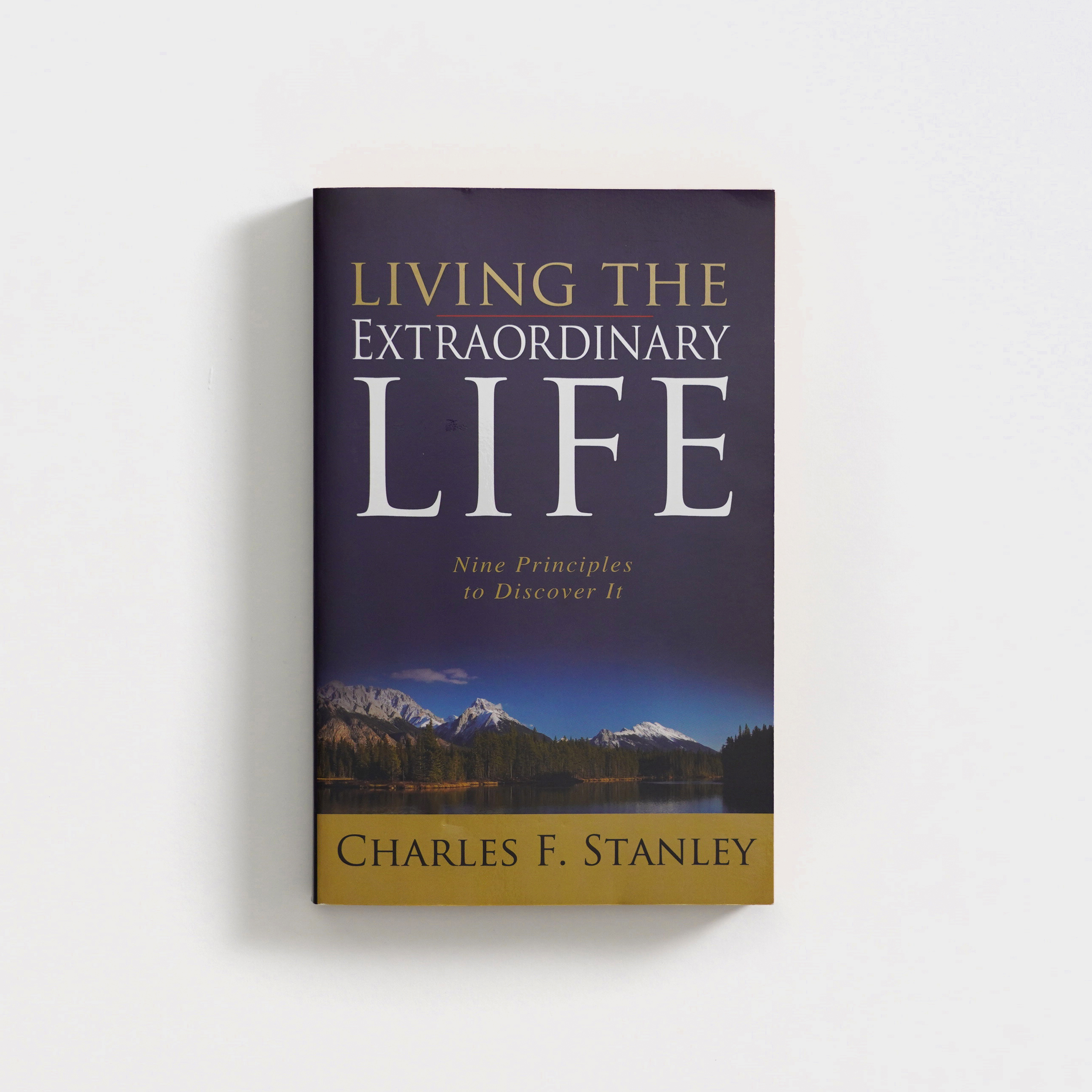 Living the Extraordinary Life