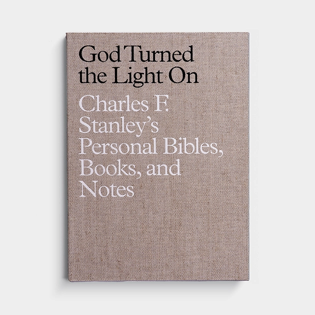 God Turned the Light On: Charles F. Stanley's Personal Bibles, Books, and Notes