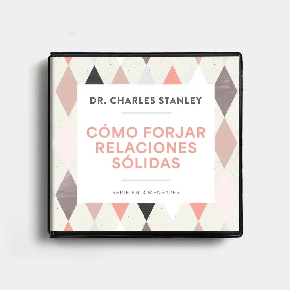 Cómo forjar relaciones sólidas (Serie en CD)