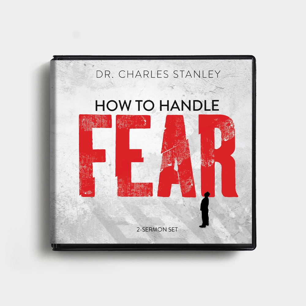 How To Handle Fear